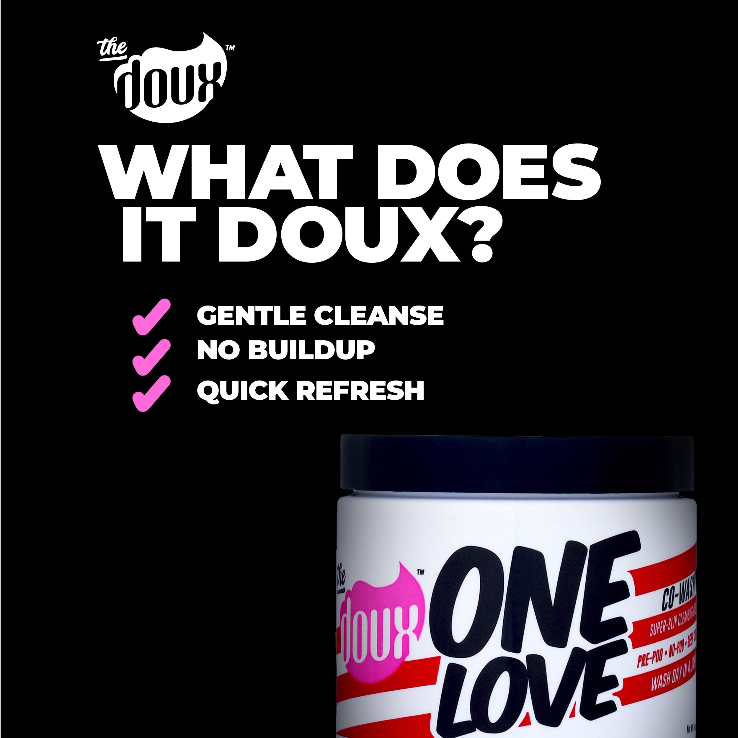ONE LOVE Co-Wash™ 16oz